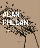 Alan Phelan : Fragile Absolutes