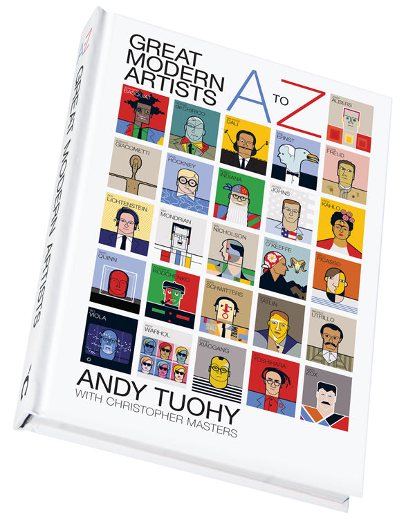 A-Z of Great Modern Artists - Andy Tuohy