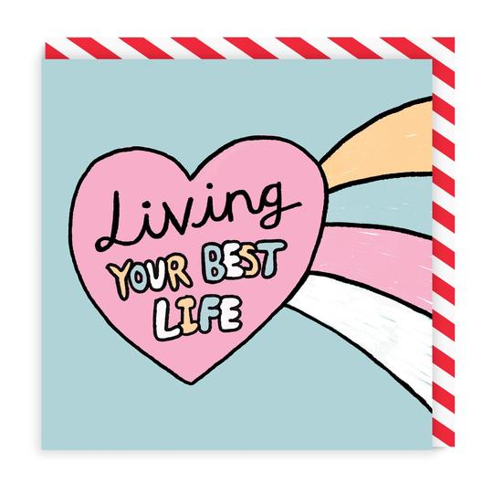 Living Your Best Life Greeting Card