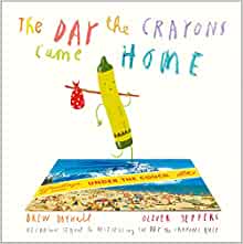 The Day the Crayons Came Home - Oliver Jeffers