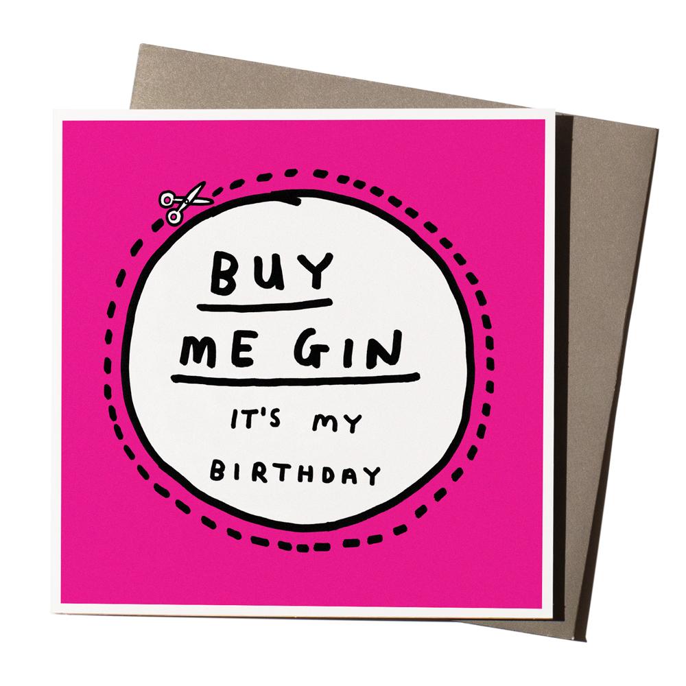 Buy Me Gin Greeting Card