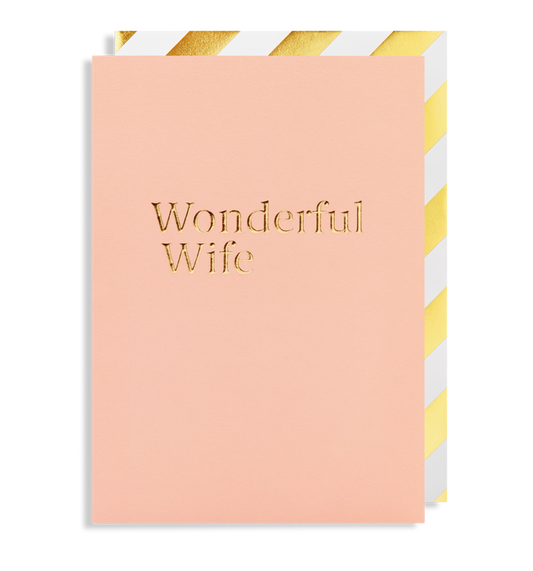 Wonderful Wife Greeting Card